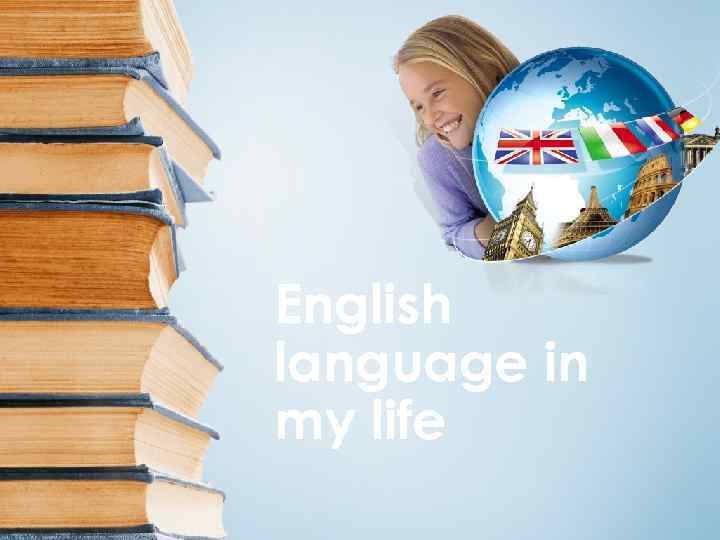 English language in my life 