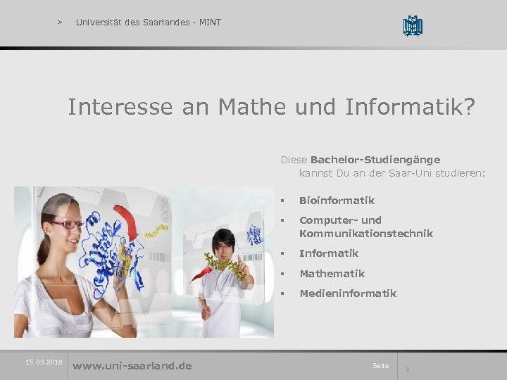 > Universität des Saarlandes - MINT Interesse an Mathe und Informatik? Diese Bachelor-Studiengänge kannst