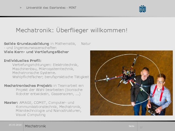 > Universität des Saarlandes - MINT Mechatronik: Überflieger willkommen! Solide Grundausbildung in Mathematik, -