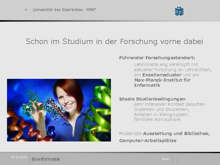 > Universität des Saarlandes - MINT Schon im Studium in der Forschung vorne dabei