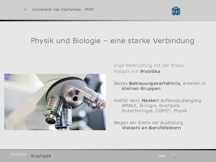 > Universität des Saarlandes - MINT Physik und Biologie – eine starke Verbindung Enge