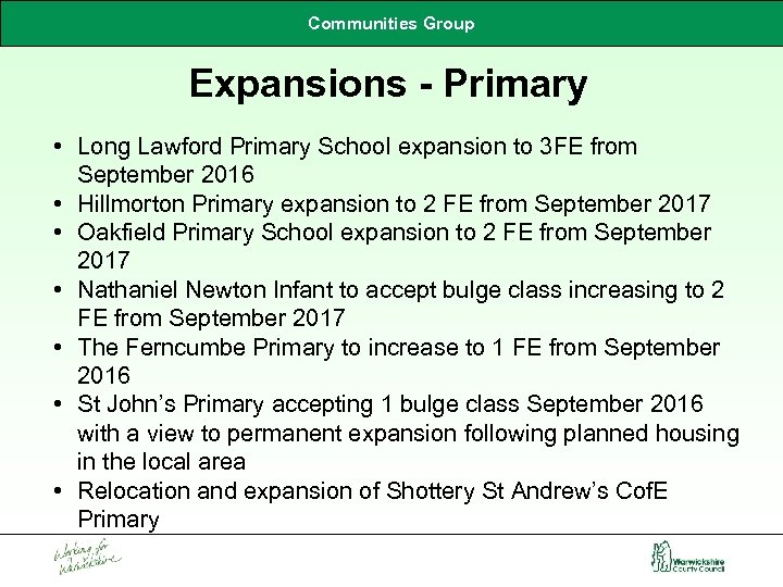 Communities Group Expansions Primary • Long Lawford Primary School expansion to 3 FE from