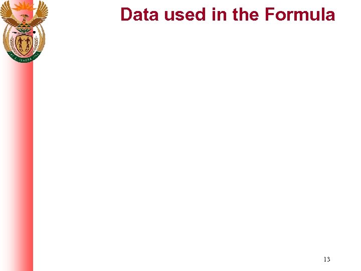 Data used in the Formula 13 