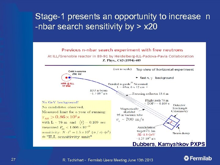 Stage-1 presents an opportunity to increase n -nbar search sensitivity by > x 20