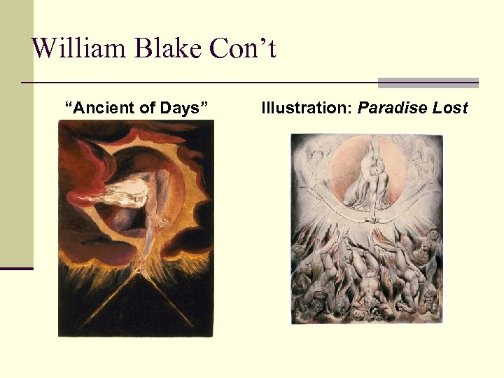 William Blake Con’t “Ancient of Days” Illustration: Paradise Lost 