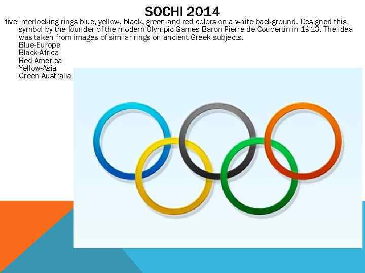 SOCHI 2014 five interlocking rings blue, yellow, black, green and red colors on a