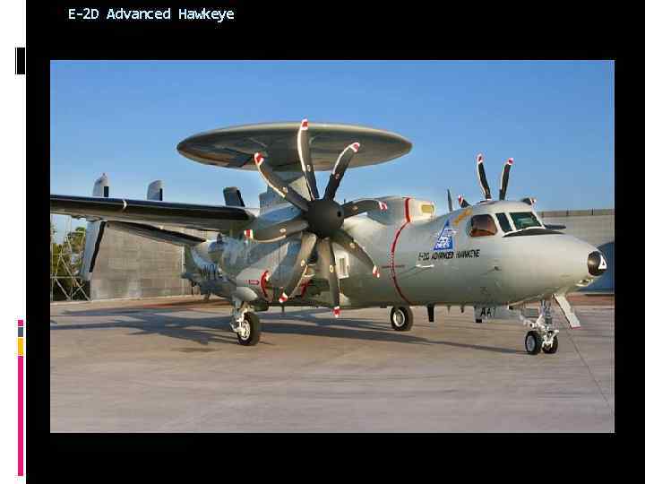 E-2 D Advanced Hawkeye 