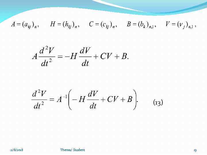 (13) 2/8/2018 Thema/ Student 13 