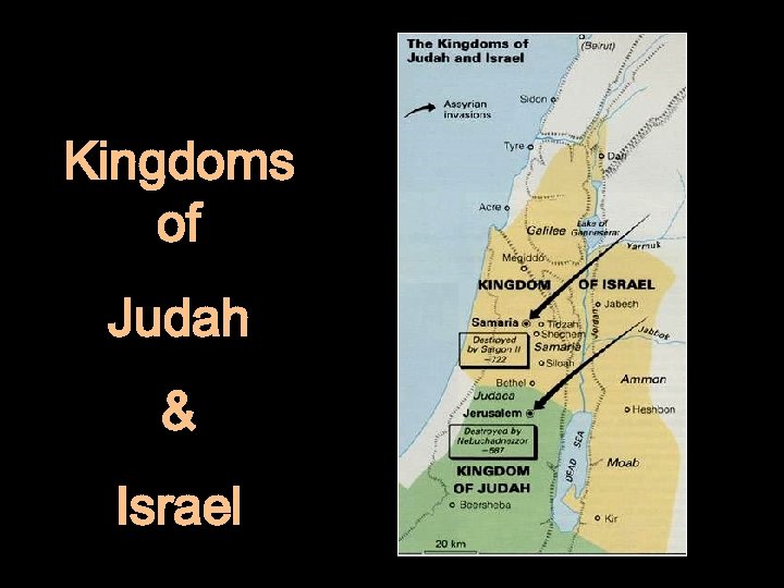 Kingdoms of Judah & Israel 