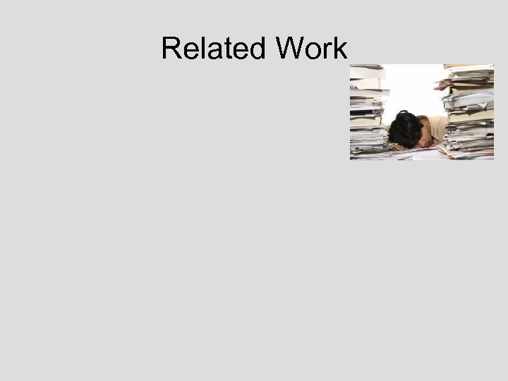 Related Work 