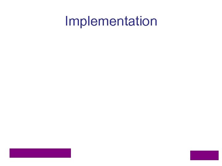 Implementation 