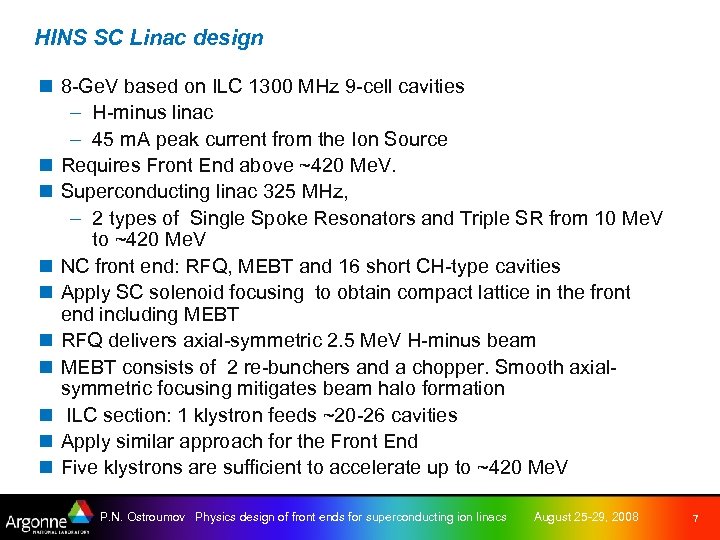 HINS SC Linac design n 8 -Ge. V based on ILC 1300 MHz 9