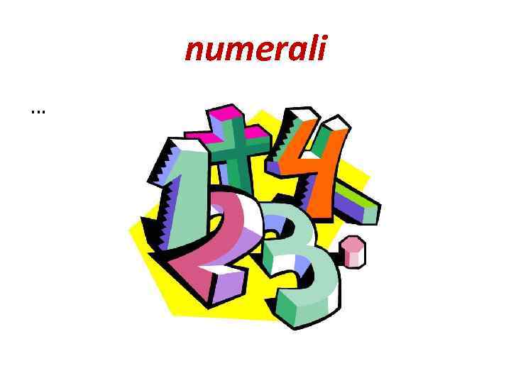 numerali … 