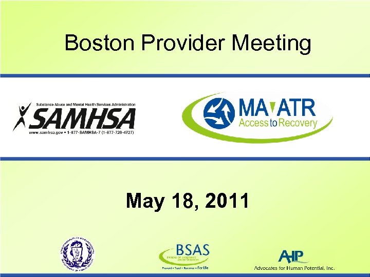 Boston Provider Meeting May 18, 2011 