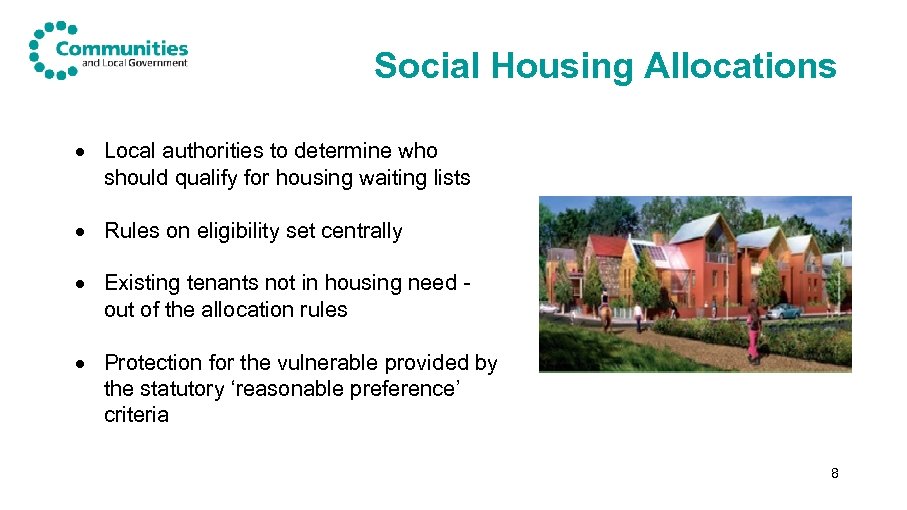 Social Housing Allocations Local authorities to determine who should qualify for housing waiting lists