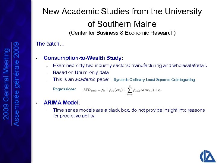 New Academic Studies from the University of Southern Maine 2009 General Meeting Assemblée générale