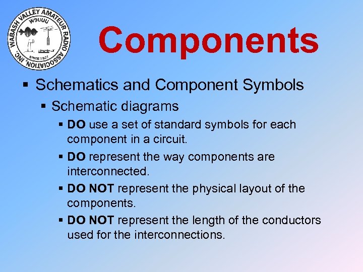 Components § Schematics and Component Symbols § Schematic diagrams § DO use a set