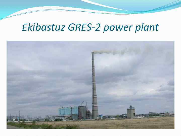 Ekibastuz GRES-2 power plant 