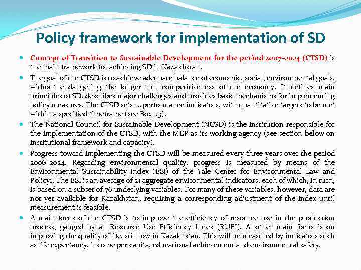 Policy framework for implementation of SD Concept of Transition to Sustainable Development for the