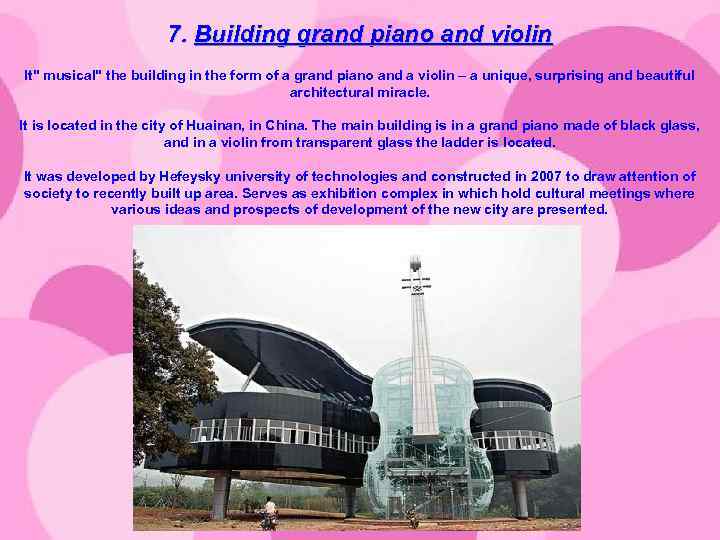 7. Building grand piano and violin It