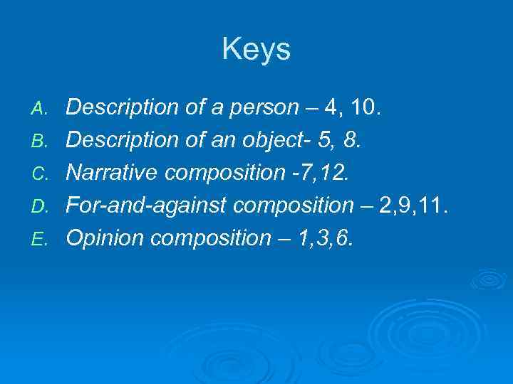 Keys A. B. C. D. E. Description of a person – 4, 10. Description
