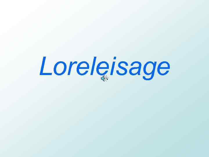 Loreleisage 