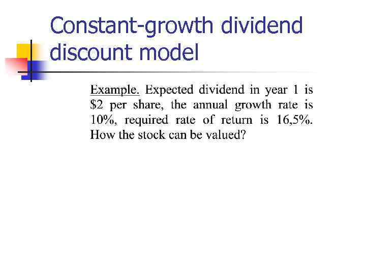 Constant-growth dividend discount model 