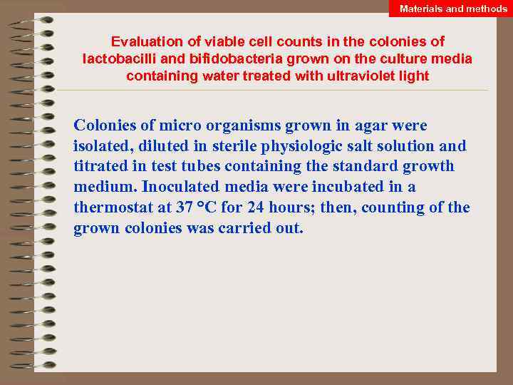 Materials and methods Evaluation of viable cell counts in the colonies of lactobacilli and