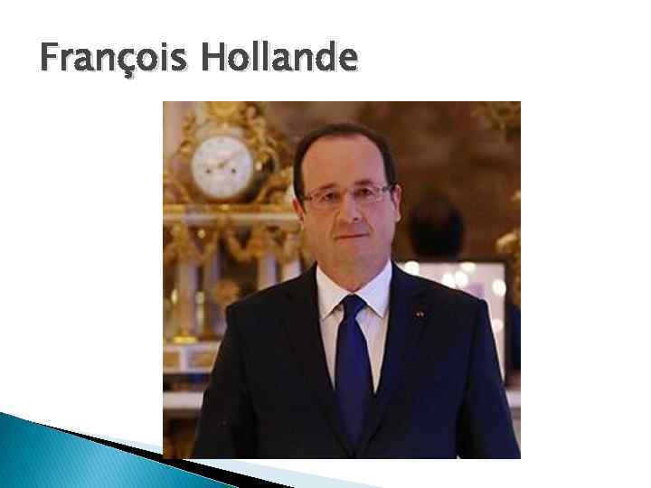 François Hollande 