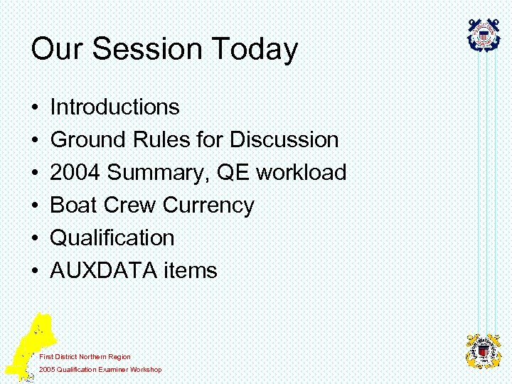 Our Session Today • • • Introductions Ground Rules for Discussion 2004 Summary, QE