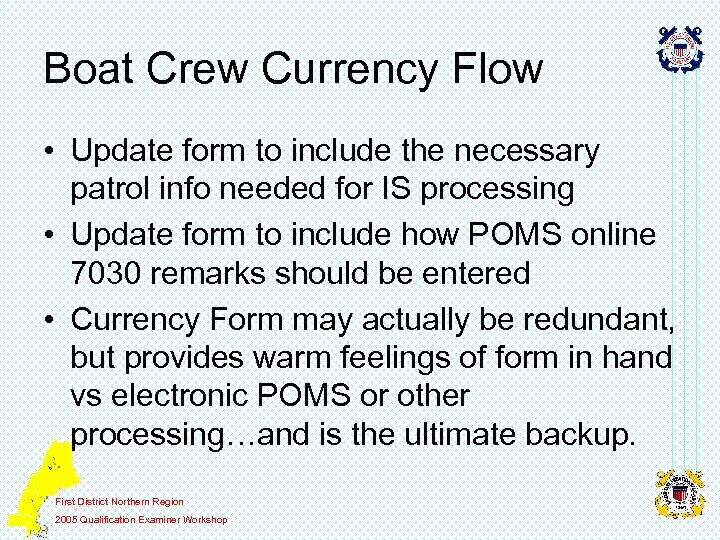 Boat Crew Currency Flow • Update form to include the necessary patrol info needed