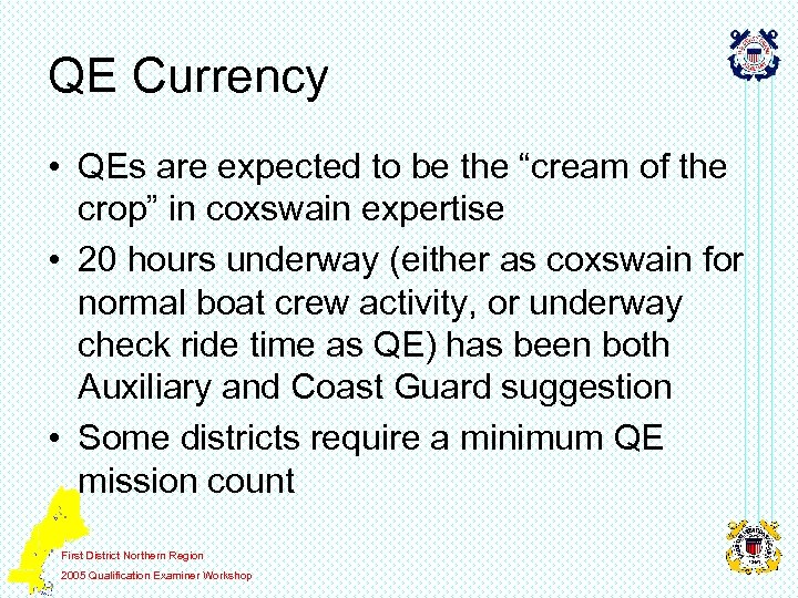QE Currency • QEs are expected to be the “cream of the crop” in