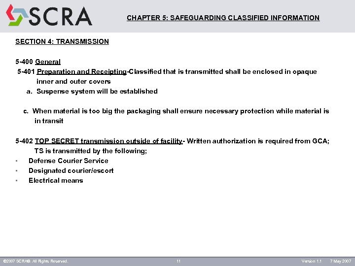 CHAPTER 5: SAFEGUARDING CLASSIFIED INFORMATION SECTION 4: TRANSMISSION 5 -400 General 5 -401 Preparation