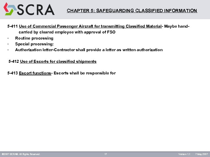 CHAPTER 5: SAFEGUARDING CLASSIFIED INFORMATION 5 -411 Use of Commercial Passenger Aircraft for transmitting