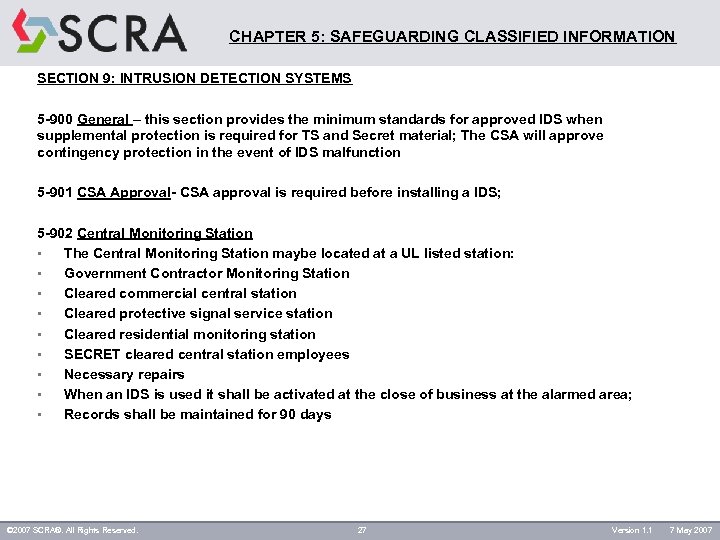 CHAPTER 5: SAFEGUARDING CLASSIFIED INFORMATION SECTION 9: INTRUSION DETECTION SYSTEMS 5 -900 General –