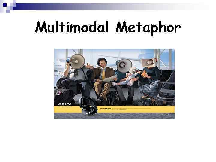 Multimodal Metaphor 