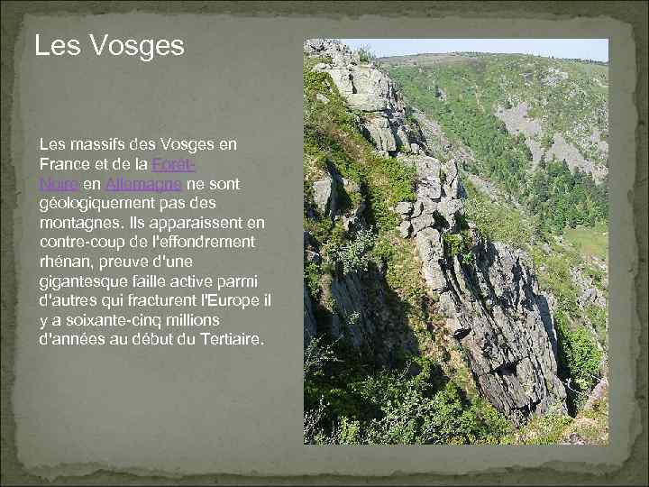 Les Vosges Les massifs des Vosges en France et de la Forêt. Noire en