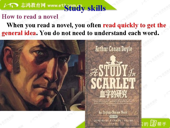 Study skills How to read a novel When you read a novel, you often