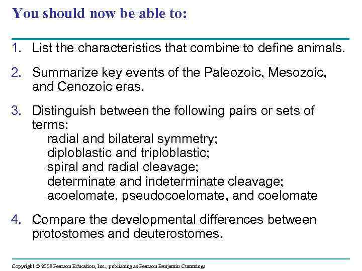 You should now be able to: 1. List the characteristics that combine to define