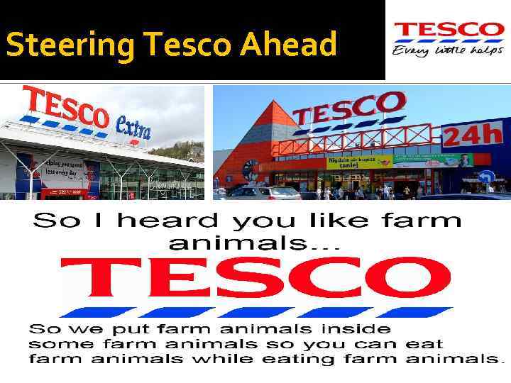 Steering Tesco Ahead 