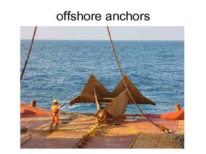 offshore anchors 