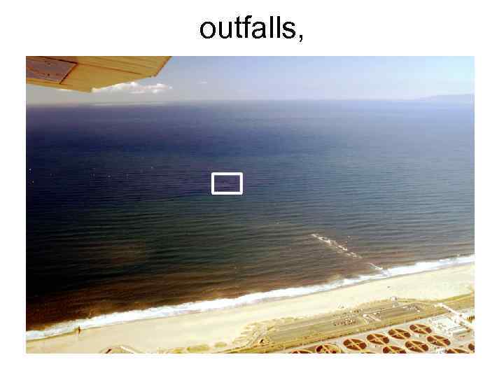 outfalls, 