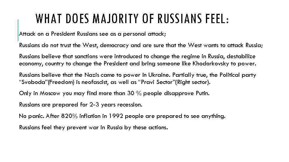 WHAT DOES MAJORITY OF RUSSIANS FEEL: Attack on a President Russians see as a