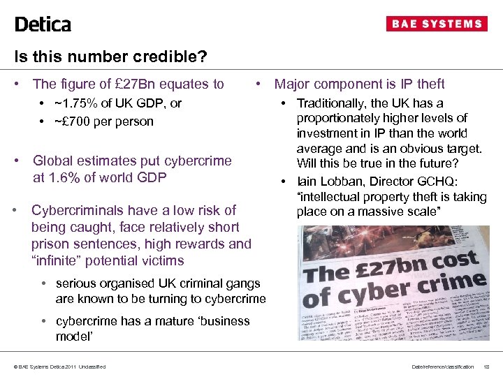 Is this number credible? • The figure of £ 27 Bn equates to •