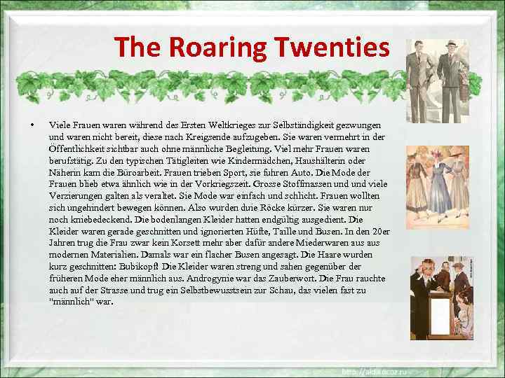 The Roaring Twenties • Viele Frauen waren während des Ersten Weltkrieges zur Selbständigkeit gezwungen