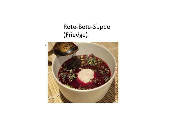 Rote-Bete-Suppe (Friedge). 