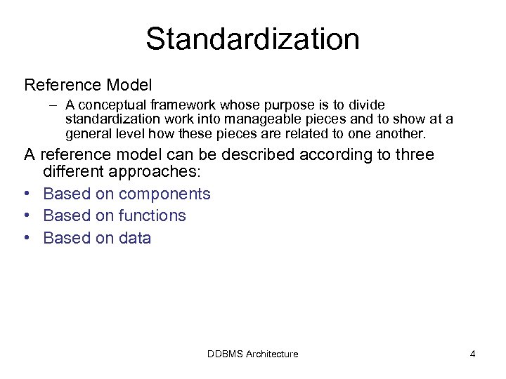 Standardization Reference Model – A conceptual framework whose purpose is to divide standardization work