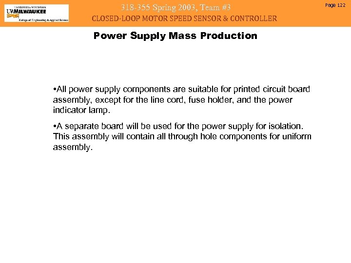 318 -355 Spring 2003, Team #3 CLOSED-LOOP MOTOR SPEED SENSOR & CONTROLLER Power Supply
