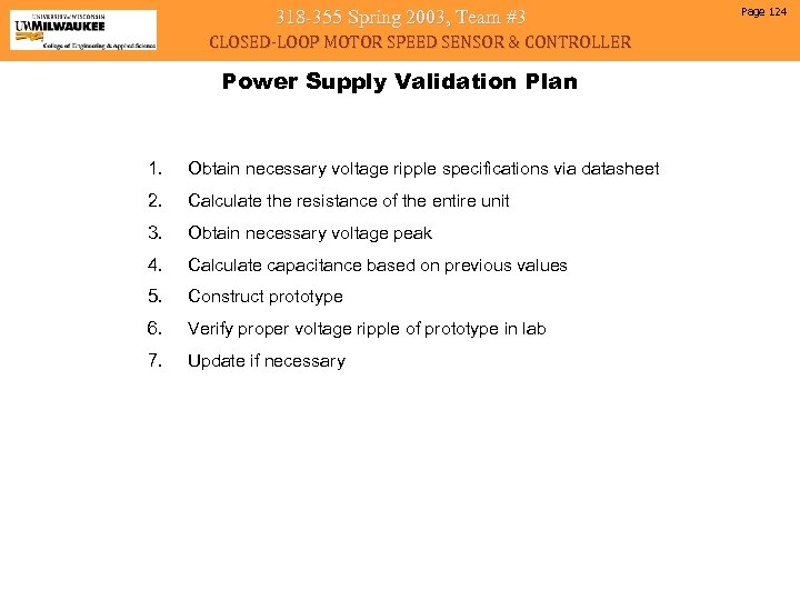 318 -355 Spring 2003, Team #3 CLOSED-LOOP MOTOR SPEED SENSOR & CONTROLLER Power Supply