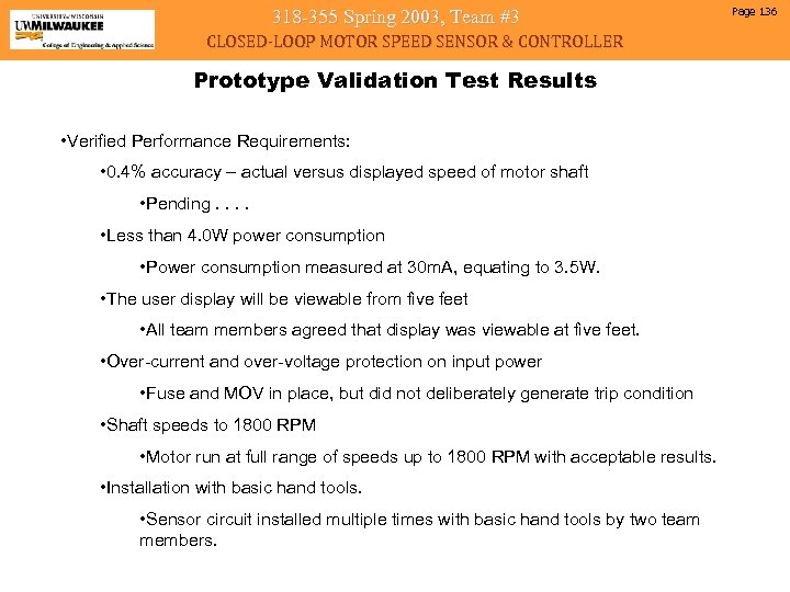 318 -355 Spring 2003, Team #3 CLOSED-LOOP MOTOR SPEED SENSOR & CONTROLLER Prototype Validation